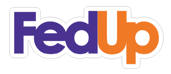 FedUp Sticker